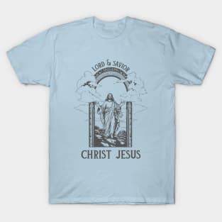 Christ Jesus, My Lord and Savior T-Shirt